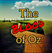 The Blood of Oz