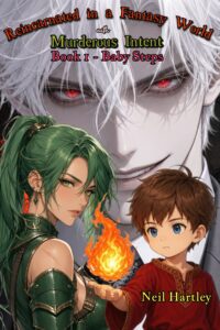 Reincarnated in a Fantasy World with Murderous Intent: Book 1